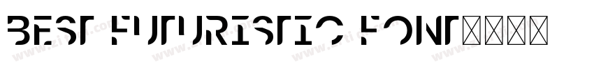 best futuristic font字体转换